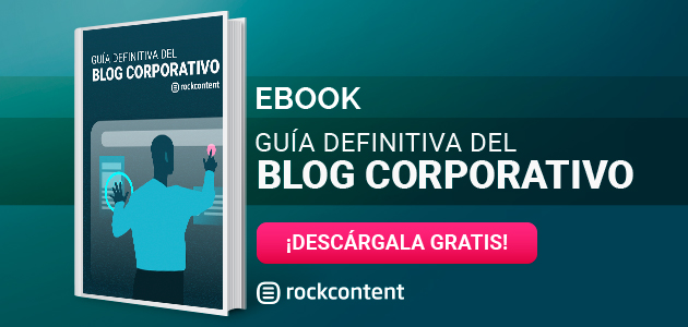 guia definitiva del blog corporativo